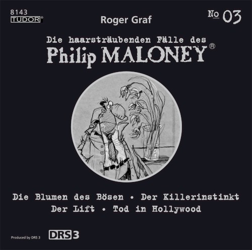 Die haarsträubenden Fälle des Philip Maloney, N° 3