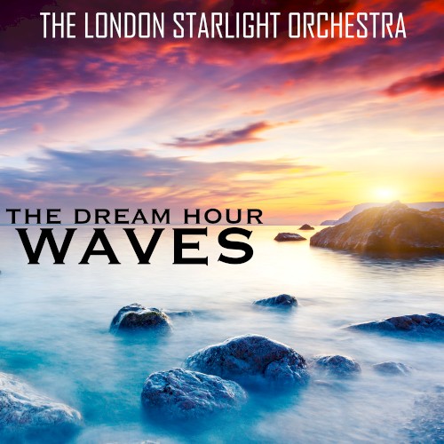 The Dream Hour - Waves