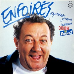 Enfoirés, excusez-nous (Les Blagues de Coluche sur Europe 1)