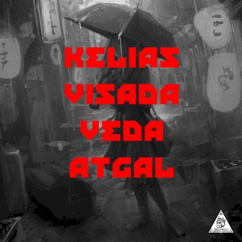 Kelias Visada Veda Atgal