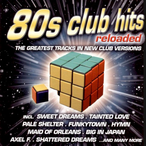 80s Club Hits Reloaded