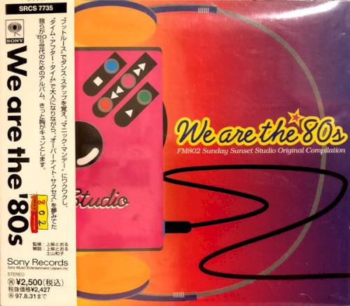 We Are the ’80s: FM802 (Sunday Sunset Studio) Presents