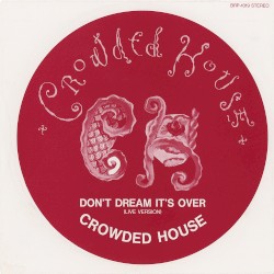 Don’t Dream It’s Over