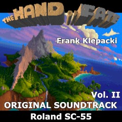 The Legend of Kyrandia II: The Hand of Fate: Roland SC-55, Vol.II (Original Game Soundtrack)
