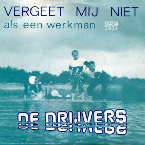 Vergeet mij niet / Als een werkman