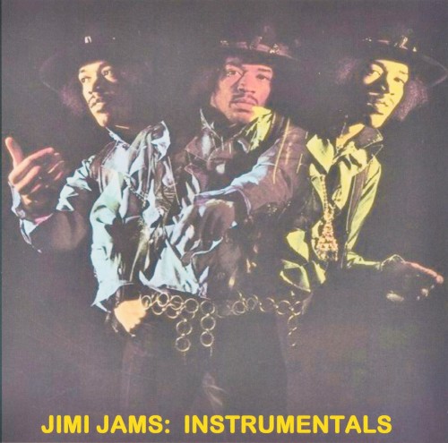 Jimi Jams: Instrumentals