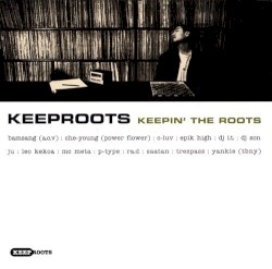 Keepin' The Roots