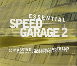 Essential Speed Garage 2