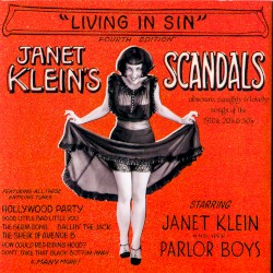 Janet Klein's Scandals: "Living in Sin"