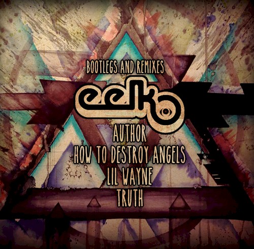 Bootlegs and Remixes EP