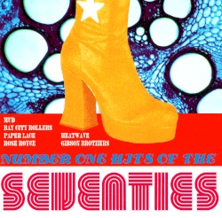 Number One Hits of The Seventies