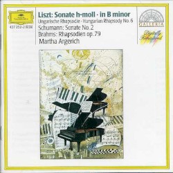 Liszt: Sonate h-Moll / Ungarische Rhapsodie Nr. 6 / Schumann: Sonate Nr. 2 / Brahms: Rhapsodien, op. 79