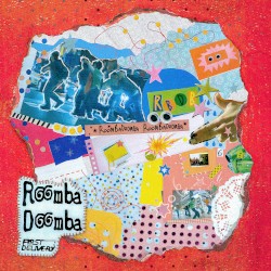 ROOMBADOOMBA (The Remixes)