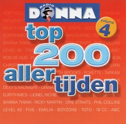 Radio Donna: Top 200 aller tijden, Volume 4