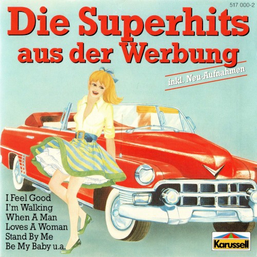 Die Superhits aus der Werbung