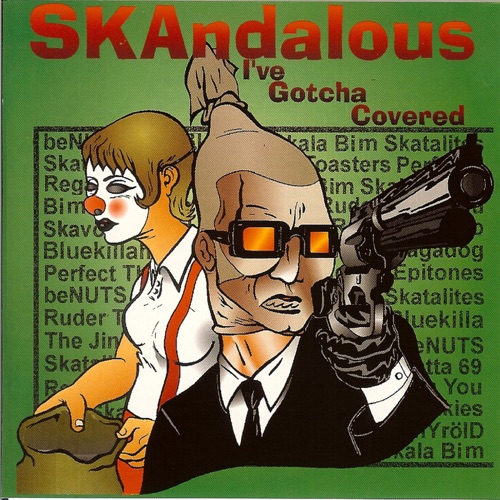 Skandalous: I've Gotcha Covered