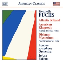 Fuchs: Atlantic Riband / American Rhapsody / Divinum Mysterium / Concerto Grosso