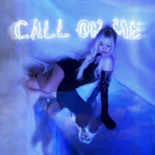 Call On Me