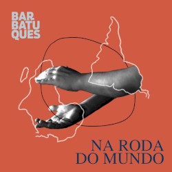 Na Roda do Mundo