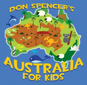 Don Spencer's Australia for Kids