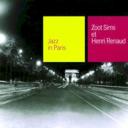 Jazz in Paris: Zoot Sims et Henri Renaud