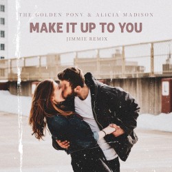 Make It up to You (Jimmie remix)