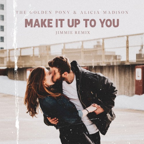 Make It up to You (Jimmie remix)