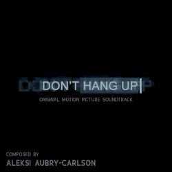 Don’t Hang Up (Original Motion Picture Soundtrack)