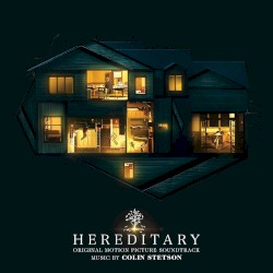 Hereditary: Original Motion Picture Soundtrack