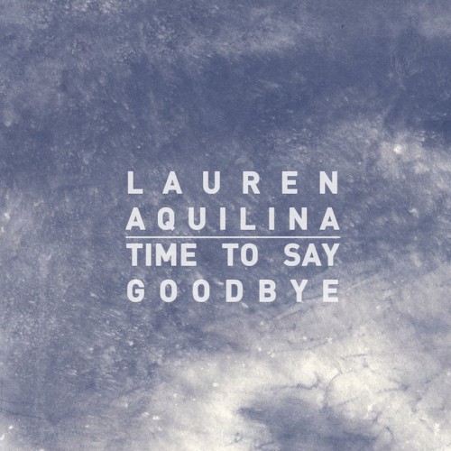 Time to Say Goodbye