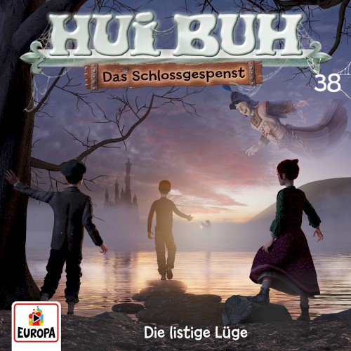 Hui Buh neue Welt 38: Die listige Lüge