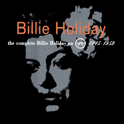 The Complete Billie Holiday on Verve 1945–1959