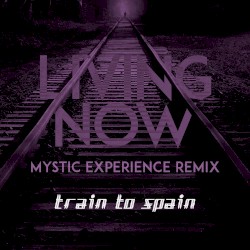Living Now (Mystic Experience remix)