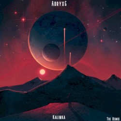 Kalinka (The Remix)