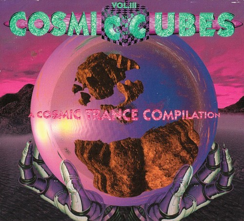 Cosmic Cubes - A Cosmic Trance Compilation Vol. III