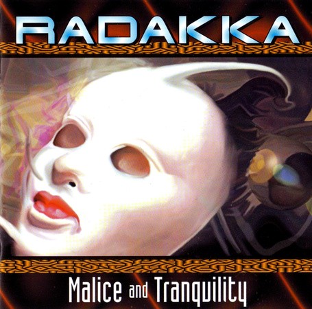 Malice and Tranquility