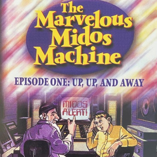 The Marvelous Midos Machine, Episode 1: Up, Up, And Away