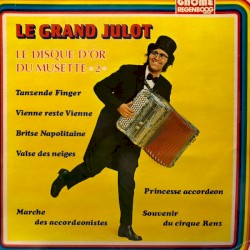 Le Disque d’or du musette, 2
