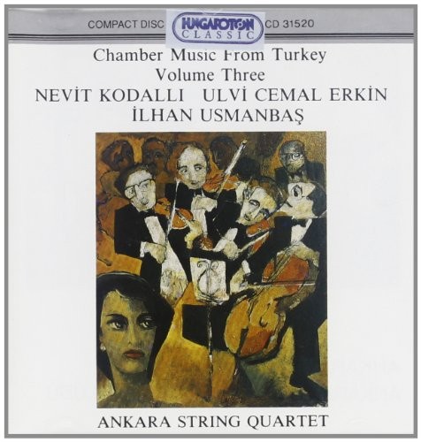 Chamber Music from Turkey, Volume 3
