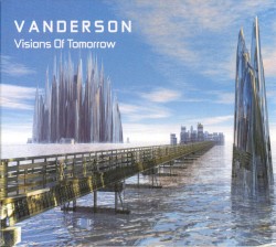 Visions of Tomorrow