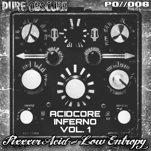 Acidcore Inferno Vol. 1