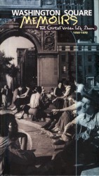 Washington Square Memoirs: The Great Urban Folk Boom, 1950-1970