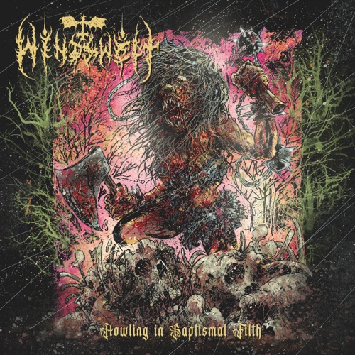 Howling in Baptismal Filth