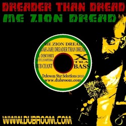 (Jah Jah) Dreader Than Dread