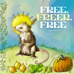 Free, Freer, Free