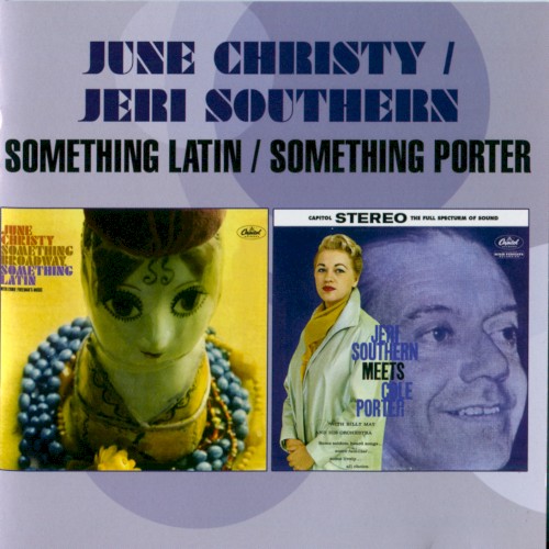 Something Broadway, Something Latin & Jeri Southern Meets Cole Porter