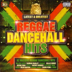 Latest & Greatest Reggae Dancehall Hits