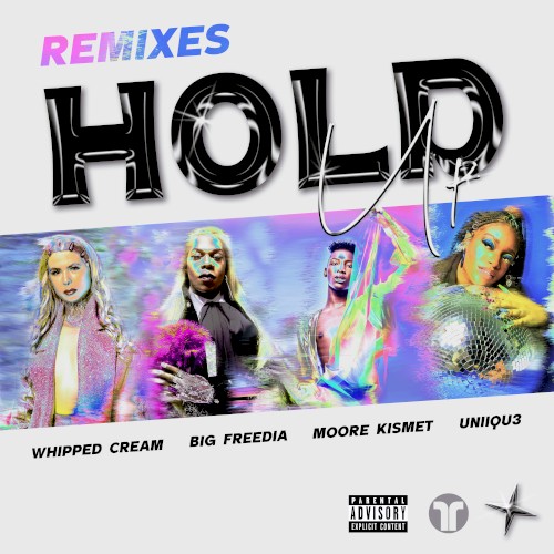 Hold Up (remixes)
