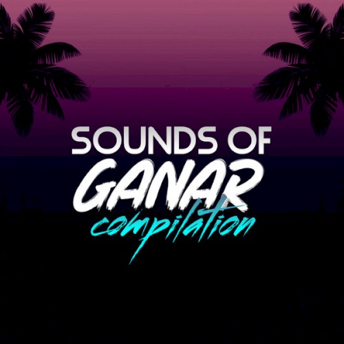 Sounds of Ganar Compilation
