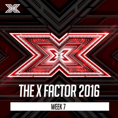 The X Factor 2016: Week 7